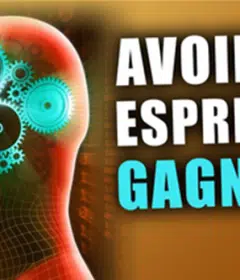 avoir un esprit gagnant